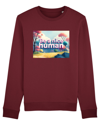 BE A NICE HUMAN - FII UN OM BUN 2 Burgundy