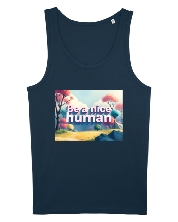 BE A NICE HUMAN - FII UN OM BUN 2 Navy