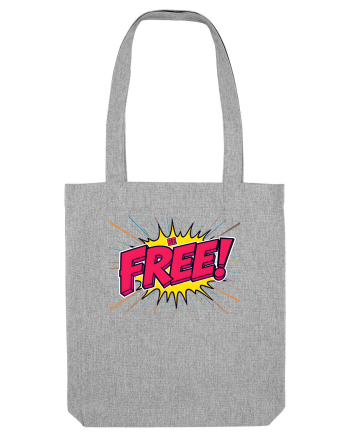 BE FREE - FII LIBER! Heather Grey