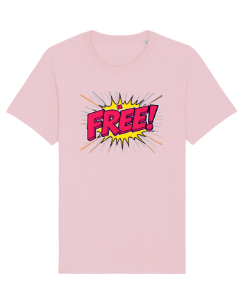 BE FREE - FII LIBER! Cotton Pink