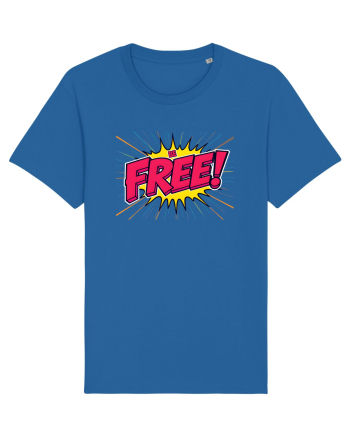 BE FREE - FII LIBER! Royal Blue