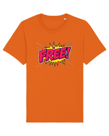 BE FREE - FII LIBER! Bright Orange