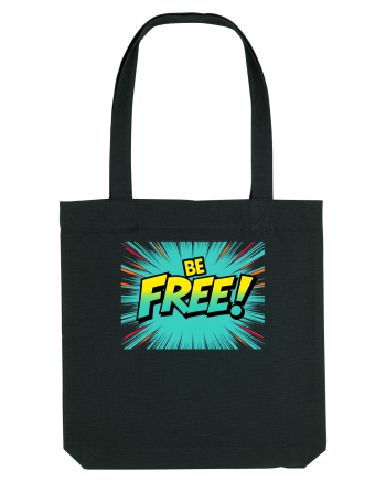 BE FREE - FII LIBER! 2 Black