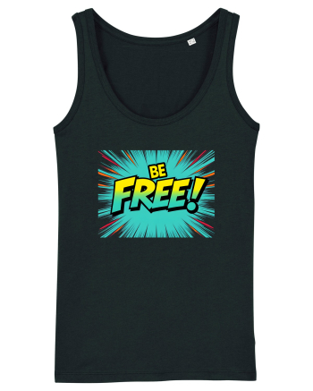 BE FREE - FII LIBER! 2 Black
