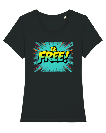 BE FREE - FII LIBER! 2 Black