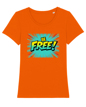 BE FREE - FII LIBER! 2 Bright Orange