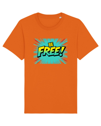 BE FREE - FII LIBER! 2 Bright Orange