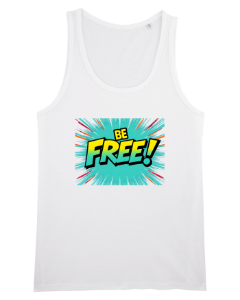 BE FREE - FII LIBER! 2 White