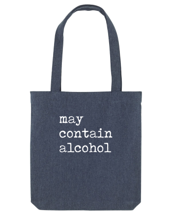 May contain alcohol Midnight Blue