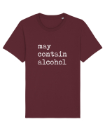 May contain alcohol Tricou mânecă scurtă Unisex Rocker