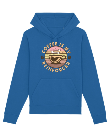 Coffee is my Reinforcer Royal Blue