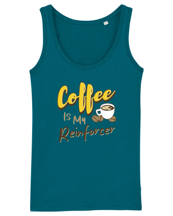 Coffee is my Reinforcer Ocean Depth