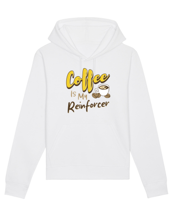 Coffee is my Reinforcer White
