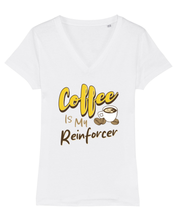 Coffee is my Reinforcer White