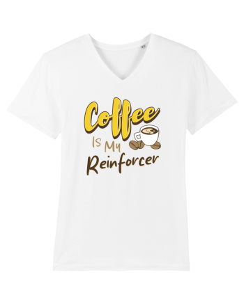Coffee is my Reinforcer White