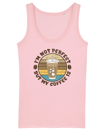 My Coffee is Perfect Cotton Pink