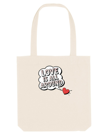 LOVE IS ALL AROUND Iubirea e peste tot Natural