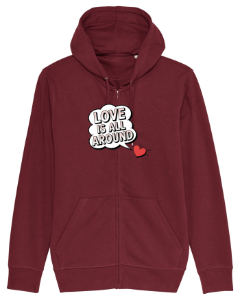  LOVE IS ALL AROUND Iubirea e peste tot Burgundy