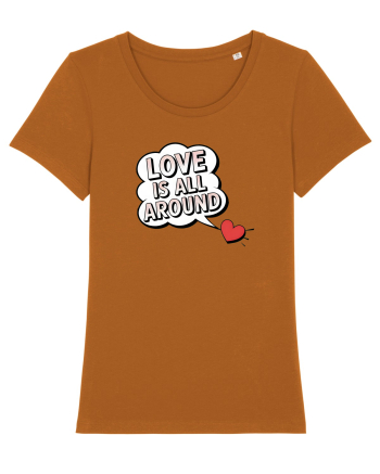  LOVE IS ALL AROUND Iubirea e peste tot Roasted Orange