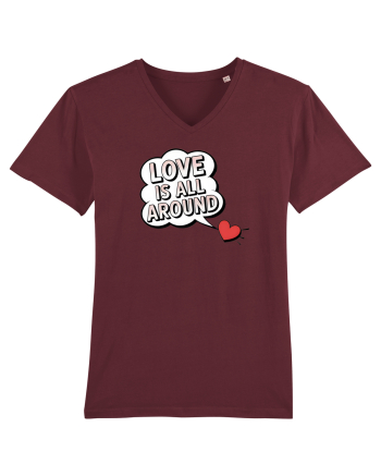  LOVE IS ALL AROUND Iubirea e peste tot Burgundy
