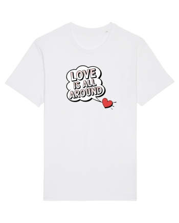  LOVE IS ALL AROUND Iubirea e peste tot White