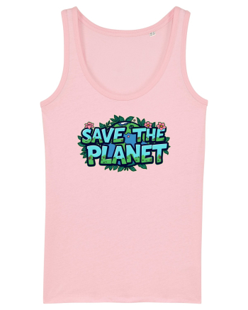 SAVE THE PLANET Salvati planeta 2 Cotton Pink