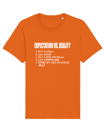 Expectation vs Reality – Funny Relatable Life Goals Bright Orange