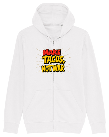 MAKE TACOS, NOT WAR White
