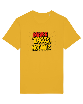 MAKE TACOS, NOT WAR Spectra Yellow