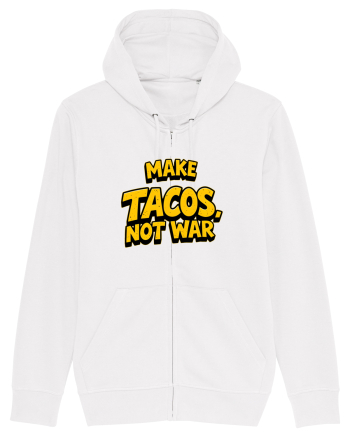 MAKE TACOS, NOT WAR 2 White