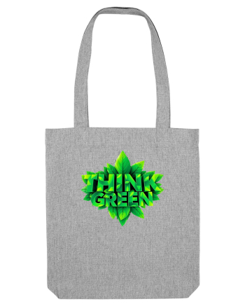 THINK GREEN 3 Heather Grey