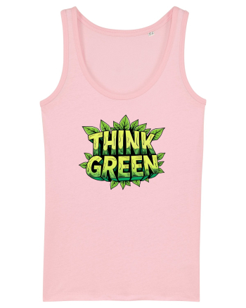 THINK GREEN  5 Cotton Pink