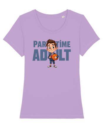 PART  - TIME ADULT  3 Lavender Dawn