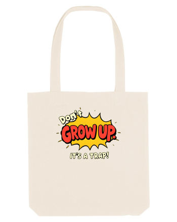 DON`T GROW UP, IT`S A TRAP  - text comics Natural