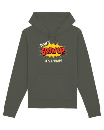 DON`T GROW UP, IT`S A TRAP  - text comics Khaki