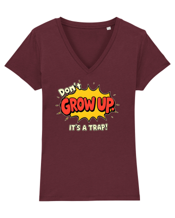 DON`T GROW UP, IT`S A TRAP  - text comics Burgundy