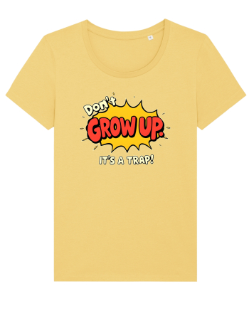 DON`T GROW UP, IT`S A TRAP  - text comics Jojoba