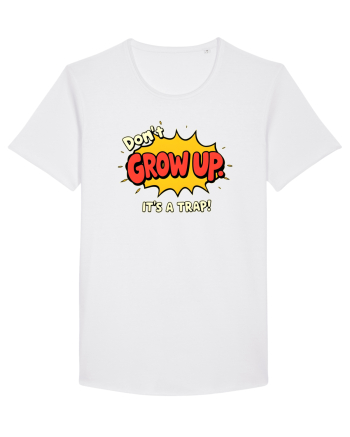 DON`T GROW UP, IT`S A TRAP  - text comics White