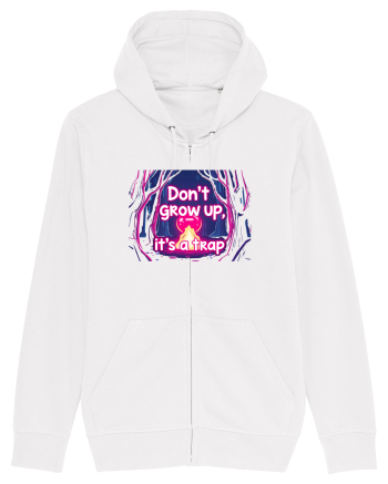 DON`T GROW UP, IT`S A TRAP  - magic fire White
