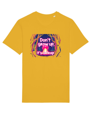 DON`T GROW UP, IT`S A TRAP  - magic fire Spectra Yellow