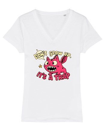 DON`T GROW UP, IT`S A TRAP  - doodle White