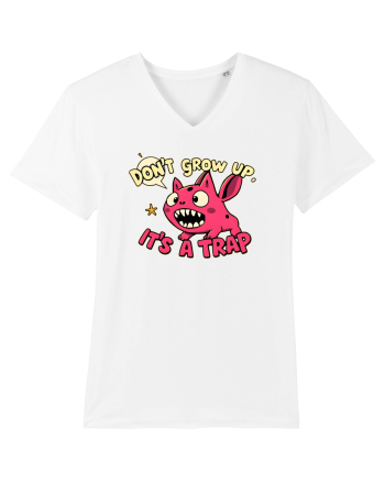 DON`T GROW UP, IT`S A TRAP  - doodle White