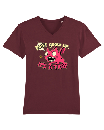 DON`T GROW UP, IT`S A TRAP  - doodle Burgundy
