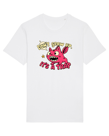 DON`T GROW UP, IT`S A TRAP  - doodle White
