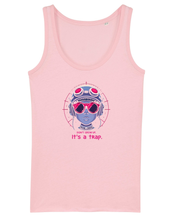 DON`T GROW UP, IT`S A TRAP 3 Cotton Pink
