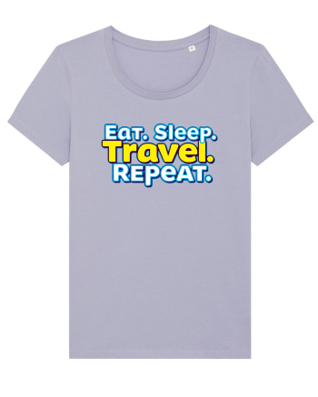 EAT SLEEP TRAVEL REPEAT - Mananca. Dormi. CALATORESTE. Repeta Lavender