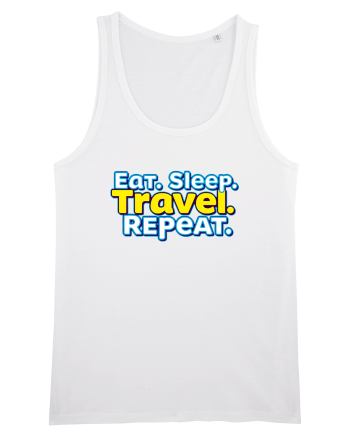 EAT SLEEP TRAVEL REPEAT - Mananca. Dormi. CALATORESTE. Repeta White