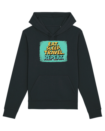 EAT SLEEP TRAVEL REPEAT - Mananca. Dormi. CALATORESTE. Repeta 2 Black