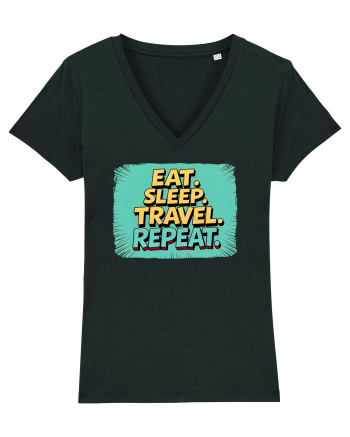 EAT SLEEP TRAVEL REPEAT - Mananca. Dormi. CALATORESTE. Repeta 2 Black