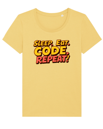 EAT SLEEP CODE REPEAT Jojoba